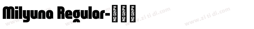Milyuna Regular字体转换